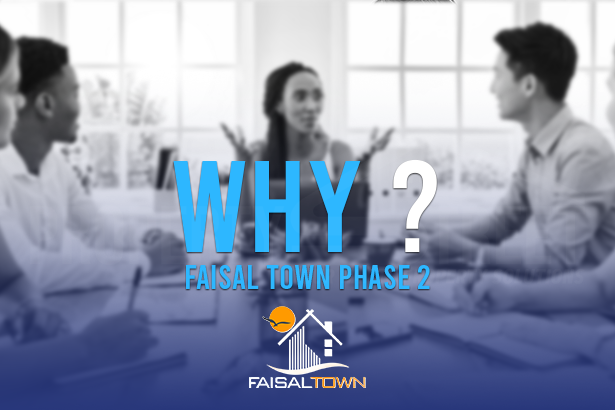 why faisal town phase 2?