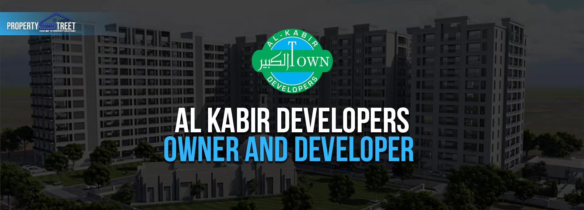Al Kabir Town Lahore owner and developer